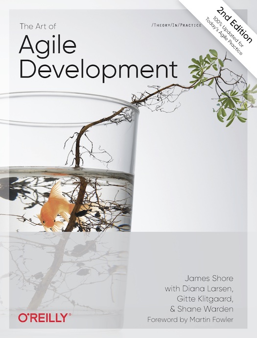 James Shore: The Art of Agile